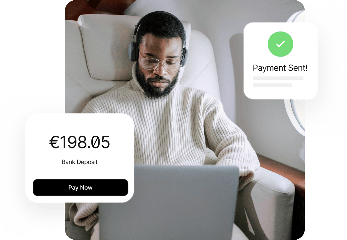 A man wearing headphones sits in an airplane and uses a laptop. A graphic overlay shows a bank deposit of €198.05 with a "Pay Now" button, and another confirms "Payment Sent!" with a checkmark.